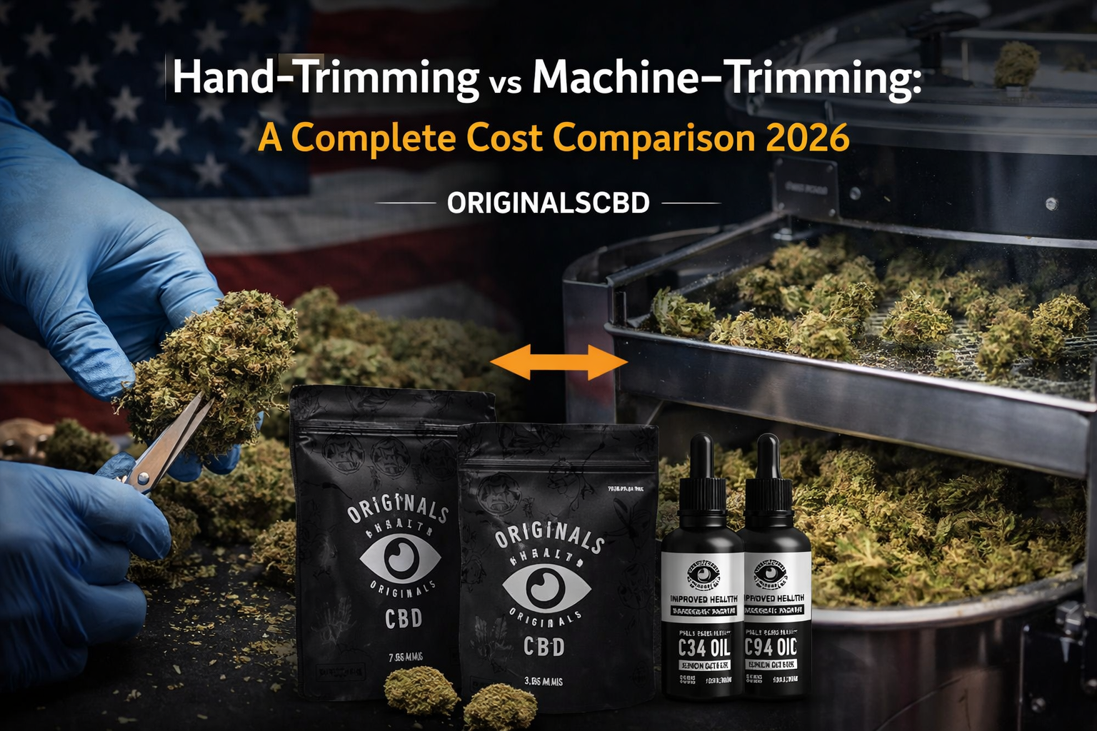 HANDTRIMMING VS MACHINE TRIMMING CBD FLOWERS